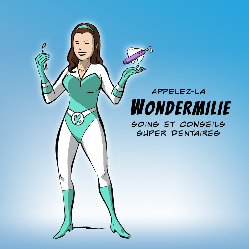 Wondermilie, hygiéniste dentaire,super héros